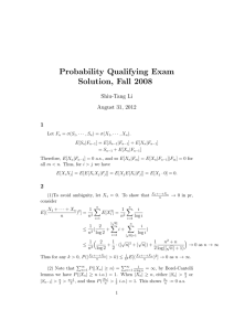 Probability Qualifying Exam Solution, Fall 2008 Shiu-Tang Li August 31, 2012