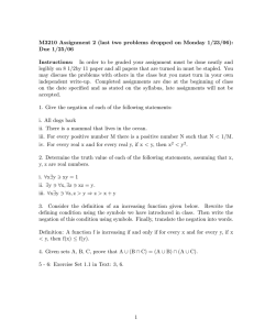 M3210 Assignment 2 (last two problems dropped on Monday 1/23/06): Instructions: