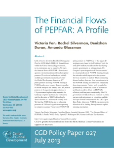 The Financial Flows of PEPFAR: A Profile Victoria Fan, Rachel Silverman, Denizhan