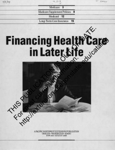 Financing Health Care in Later Life DATE. OF