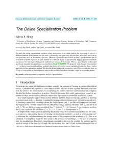 The Online Specialization Problem Edwin S. Hong DMTCS vol. 8, 2006, 97–120