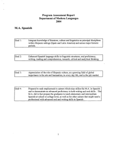 M.A. Spanish Program Assessment Report Department of Modern Languages 2004
