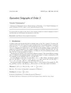 Equivalent Subgraphs of Order 3 Tomoki Nakamigawa EuroComb 2005