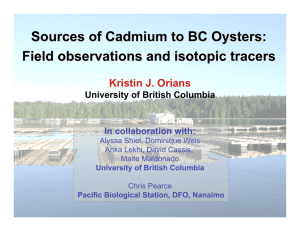 Kristin J. Orians  University of British Columbia In collaboration with: