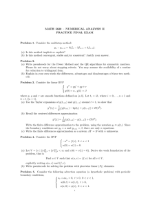 MATH 5620 – NUMERICAL ANALYSIS II PRACTICE FINAL EXAM − y