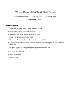 Waiver Exam - ECON 897 Final Exam Instructions Mattis Gornemann Fatih Karahan