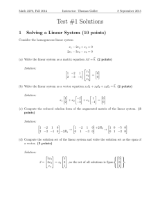 Test #1 Solutions 1 Solving a Linear System (10 points)