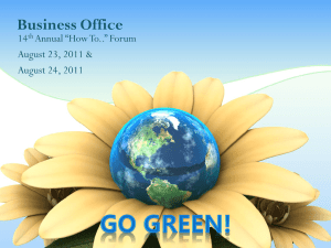 Business Office 14 Annual “How To..” Forum August 23, 2011 &amp;