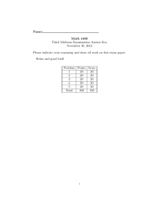 Name: Math 4400 Third Midterm Examination Answer Key November 30, 2012