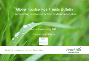 Global Foodservice Trends Bulletin - incorporating implications for Irish foodservice suppliers