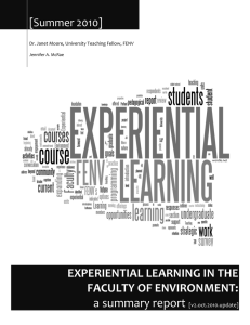 EXPERIENTIAL LEARNING IN THE FACULTY OF ENVIRONMENT: a summary report