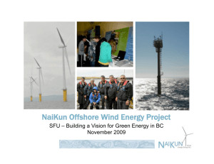 NaiKun Offshore Wind Energy Project November 2009