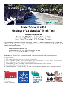 Fraser Sockeye 2010 Findings of a Scientists’ Think Tank  Free Public Lecture