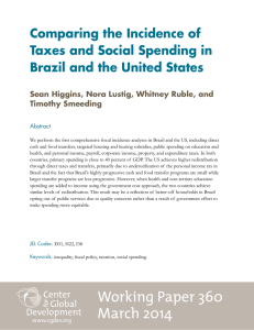 Comparing the Incidence of Taxes and Social Spending in