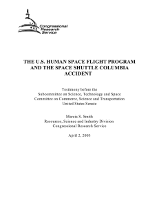 THE U.S. HUMAN SPACE FLIGHT PROGRAM AND THE SPACE SHUTTLE COLUMBIA ACCIDENT