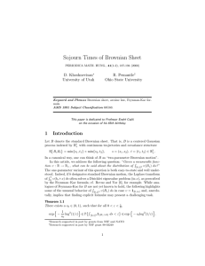 Sojourn Times of Brownian Sheet 1 Introduction D. Khoshnevisan