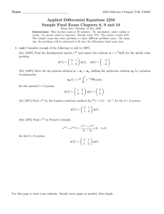 Applied Differential Equations 2250 Name 2250 Midterm 3 Sample [7:30, F2008]