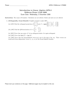 Introduction to Linear Algebra 2270-3 Midterm Exam 3 Fall 2008 Name