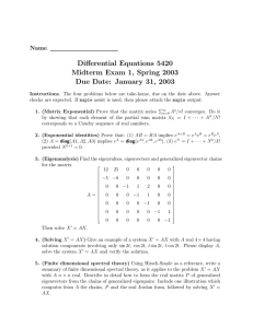 Differential Equations 5420 Midterm Exam 1, Spring 2003 Name