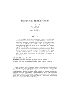 International Liquidity Rents Maya Eden World Bank July 23, 2014