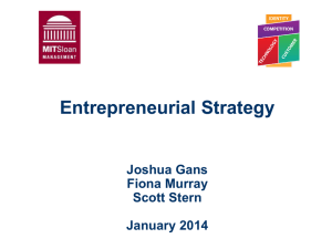 Entrepreneurial Strategy Joshua Gans Fiona Murray Scott Stern