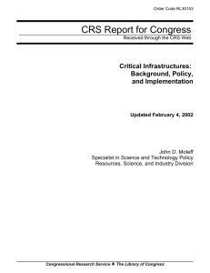 CRS Report for Congress Critical Infrastructures: Background, Policy, and Implementation