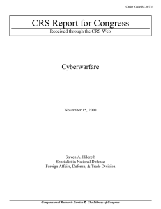 CRS Report for Congress Cyberwarfare Received through the CRS Web