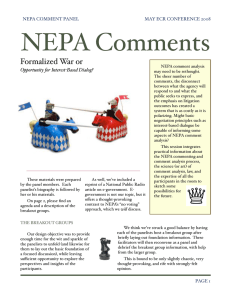 NEPA Comments Formalized War or Opportunity for Interest!Based Dialog? NEPA COMMENT PANEL!