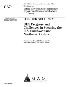 GAO BORDER SECURITY DHS Progress and Challenges in Securing the