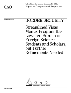 GAO BORDER SECURITY Streamlined Visas Mantis Program Has