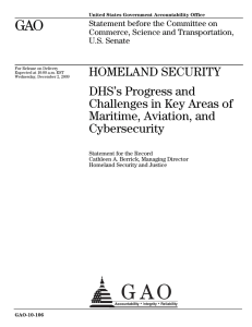 GAO HOMELAND SECURITY DHS’s Progress and Challenges in Key Areas of