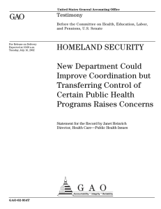GAO HOMELAND SECURITY New Department Could Improve Coordination but