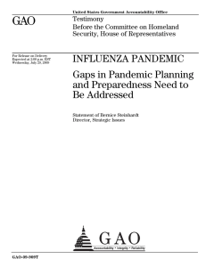 GAO INFLUENZA PANDEMIC Gaps in Pandemic Planning and Preparedness Need to