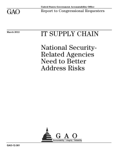 GAO IT SUPPLY CHAIN National Security- Related Agencies