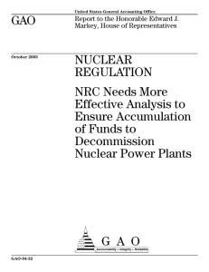 GAO NUCLEAR REGULATION NRC Needs More