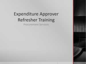 Expenditure Approver Refresher Training Procurement Services