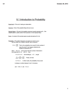9.1 Introduction to Probability 9.1 October 29, 2013 1