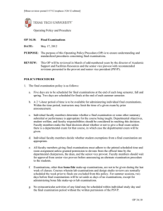 Operating Policy and Procedure May 17, 2012 standardized procedures concerning final examinations.