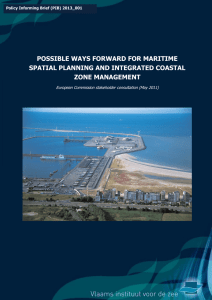 POSSIBLE WAYS FORWARD FOR MARITIME SPATIAL PLANNING AND INTEGRATED COASTAL ZONE MANAGEMENT