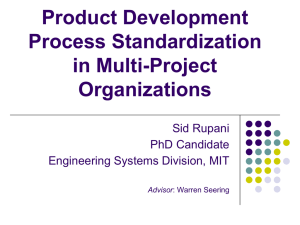 Product Development Process Standardization in Multi-Project Organizations