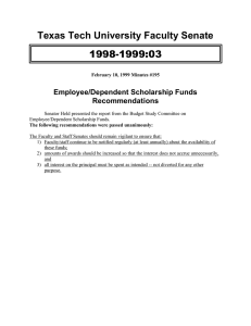 1998-1999:03 Texas Tech University Faculty Senate Employee/Dependent Scholarship Funds