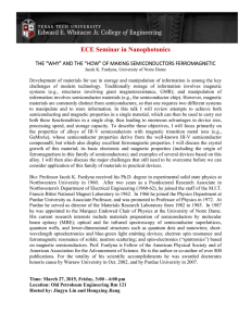 ECE Seminar in Nanophotonics THE “WHY” AND THE “HOW” OF MAKING SEMICONDUCTORS FERROMAGNETIC 