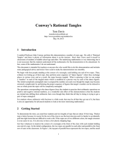 Conway’s Rational Tangles Tom Davis 1 Introduction