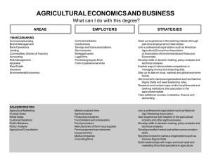 AGRICULTURAL ECONOMICS AND BUSINESS What can I do with this degree? STRATEGIES AREAS
