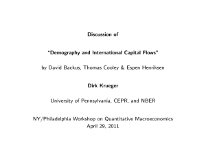 Discussion of \Demography and International Capital Flows&#34;