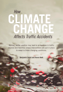 CLIMATE CHANGE How Affects Traffic Accidents