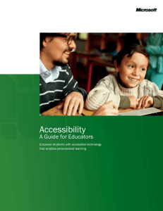 Accessibility A Guide for Educators Empower students with accessible technology