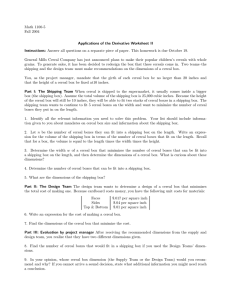 Math 1100-5 Fall 2004 Applications of the Derivative Worksheet II Instructions: