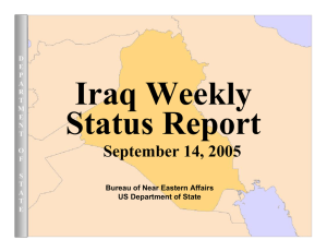 Iraq Weekly Status Report September 14, 2005 Bureau of Near Eastern Affairs