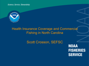 Scott Crosson, SEFSC Health Insurance Coverage and Commercial Fishing in North Carolina